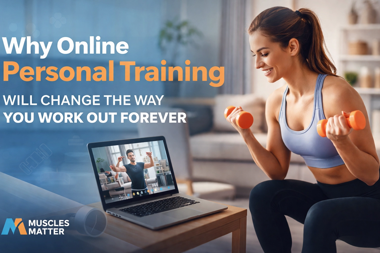 Why Online Personal Training Will Change the Way You Work Out Forever